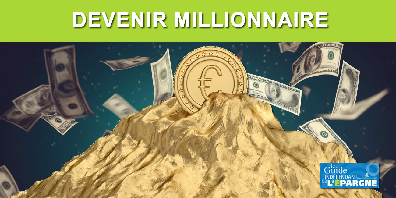 Devenir millionnaire avec un LEP ? C'est possible ! Mais il faut être très patient...