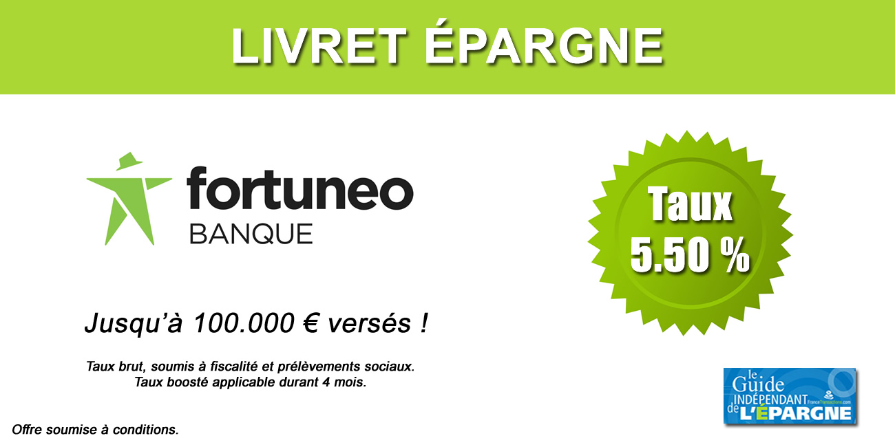 Taux boosté sur le livret épargne Fortuneo